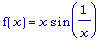 f(x) = x*sin(1/x)
