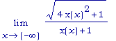 limit(sqrt(4*x(x)^2+1)/(x(x)+1),x = -infinity)
