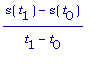(s(t[1])-s(t[0]))/(t[1]-t[0])