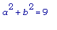 a^2+b^2 = 9