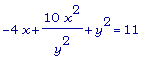 -4*x+10*x^2/(y^2)+y^2 = 11