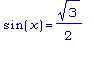 sin(x) = sqrt(3)/2