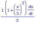 1/3*(1+(x/3)^2)*dx/dt