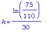 k = ln(75/110)/30