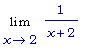 Limit(1/(x+2),x = 2)