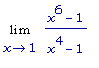 Limit((x^6-1)/(x^4-1),x = 1)