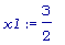 x1 := 3/2