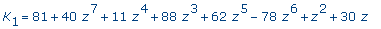 K[1] = 81+40*z^7+11*z^4+88*z^3+62*z^5-78*z^6+z^2+30...