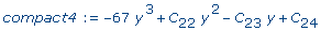 compact4 := -67*y^3+C[22]*y^2-C[23]*y+C[24]