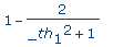 1-2/(_th[1]^2+1)