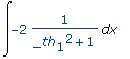 Int(-2*1/(_th[1]^2+1),x)