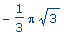 -1/3*Pi*sqrt(3)