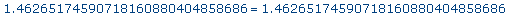 1.46265174590718160880404858686 = 1.462651745907181...