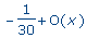 series(-1/30+O(x),x,1)