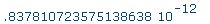 .837810723575138638e-12